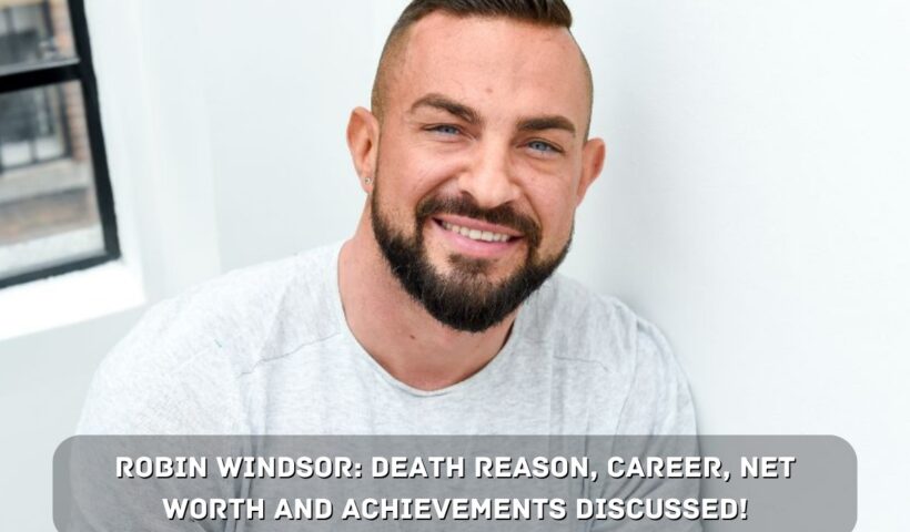 robin windsor death